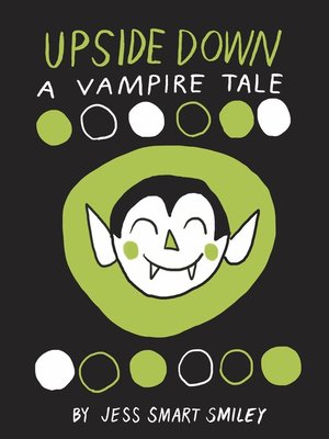 cover image of Upside Down: A Vampire Tale
